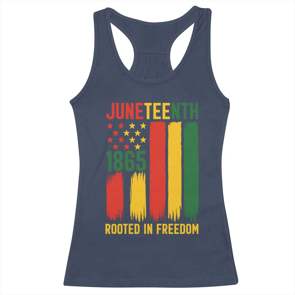Juneteenth Rooted In Freedom 1865 Racerback Tank Top African American Pride TS12 Navy Print Your Wear
