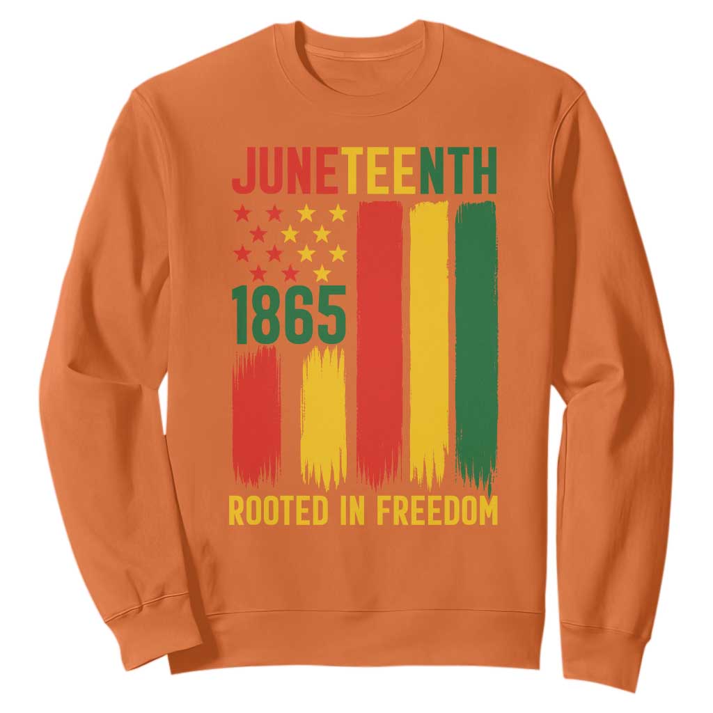Juneteenth Rooted In Freedom 1865 Sweatshirt African American Pride TS12 Orange Print Your Wear