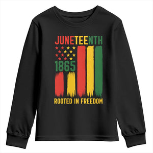 Juneteenth Rooted In Freedom 1865 Youth Sweatshirt African American Pride TS12 Black Print Your Wear