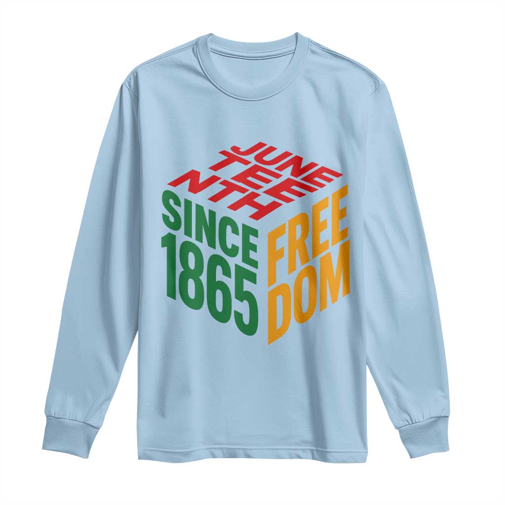 Juneteenth 1865 Freedom Long Sleeve Shirt African American Pride TS12 Light Blue Print Your Wear