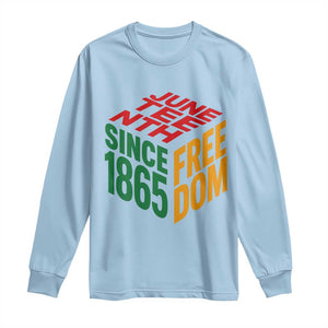 Juneteenth 1865 Freedom Long Sleeve Shirt African American Pride TS12 Light Blue Print Your Wear