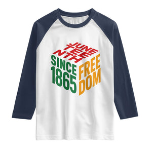Juneteenth 1865 Freedom Raglan Shirt African American Pride TS12 White Navy Print Your Wear
