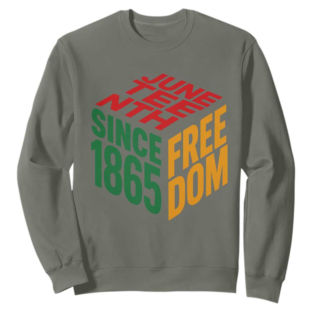 Juneteenth 1865 Freedom Sweatshirt African American Pride TS12 Military Green Print Your Wear