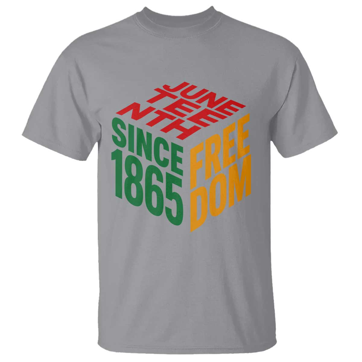 Juneteenth 1865 Freedom T Shirt African American Pride TS12 Sport Gray Print Your Wear