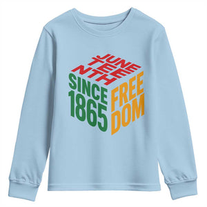 Juneteenth 1865 Freedom Youth Sweatshirt African American Pride TS12 Light Blue Print Your Wear