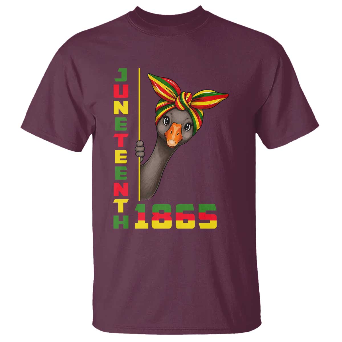 Funny Juneteenth Goose T Shirt African American Pride Gift TS12 Maroon Print Your Wear