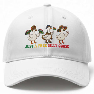 Funny Just A Free Silly Goose Baseball Cap Juneteenth Freedom Day TS12 Print Your Wear