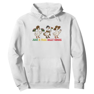 Funny Just A Free Silly Goose Hoodie Juneteenth Freedom Day TS12 White Print Your Wear