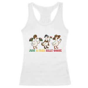 Funny Just A Free Silly Goose Racerback Tank Top Juneteenth Freedom Day TS12 White Print Your Wear