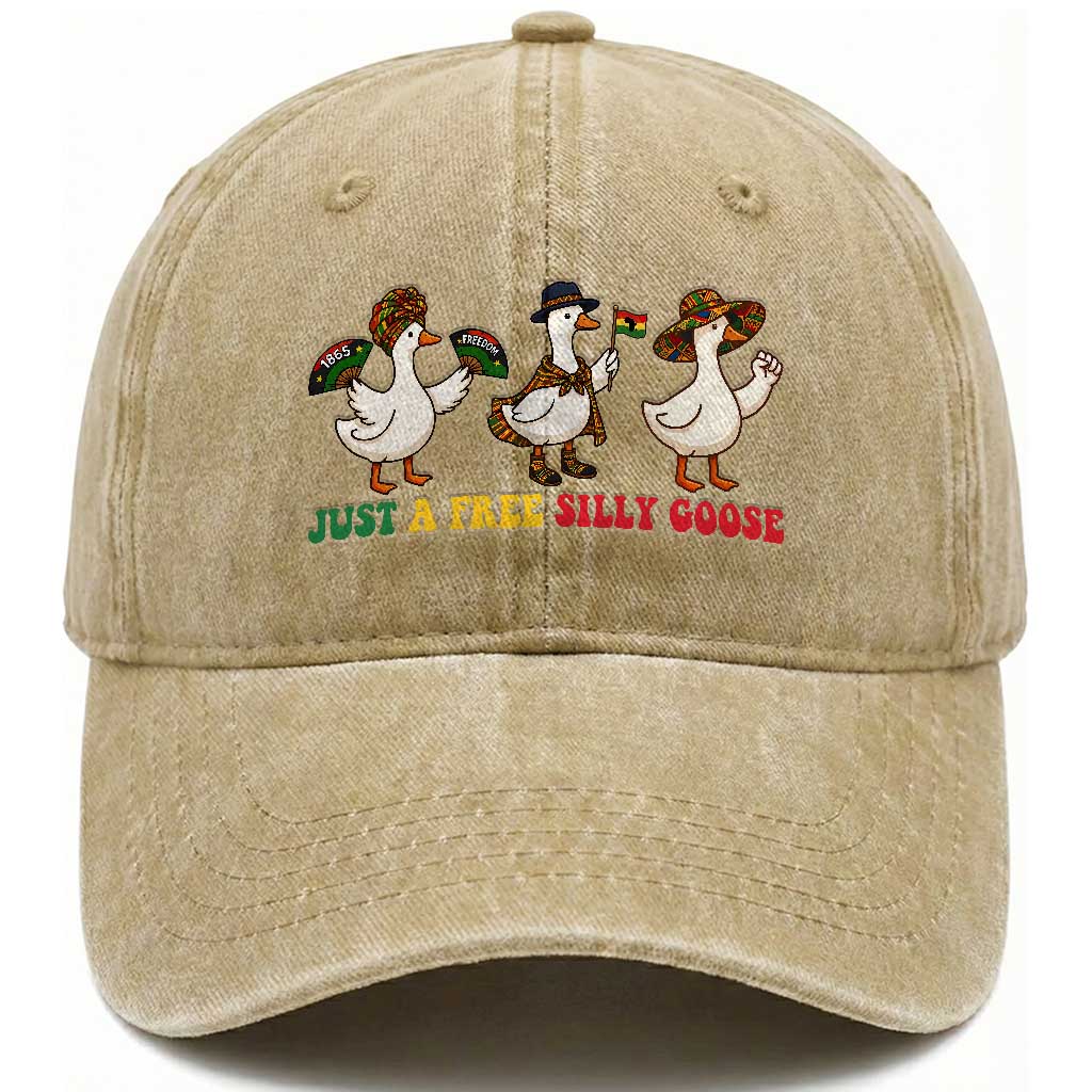 Funny Just A Free Silly Goose Washed Cotton Baseball Cap Juneteenth Freedom Day TS12 Print Your Wear