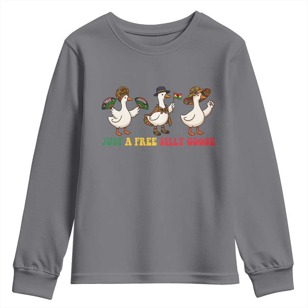 Funny Just A Free Silly Goose Youth Sweatshirt Juneteenth Freedom Day TS12 Charcoal Print Your Wear