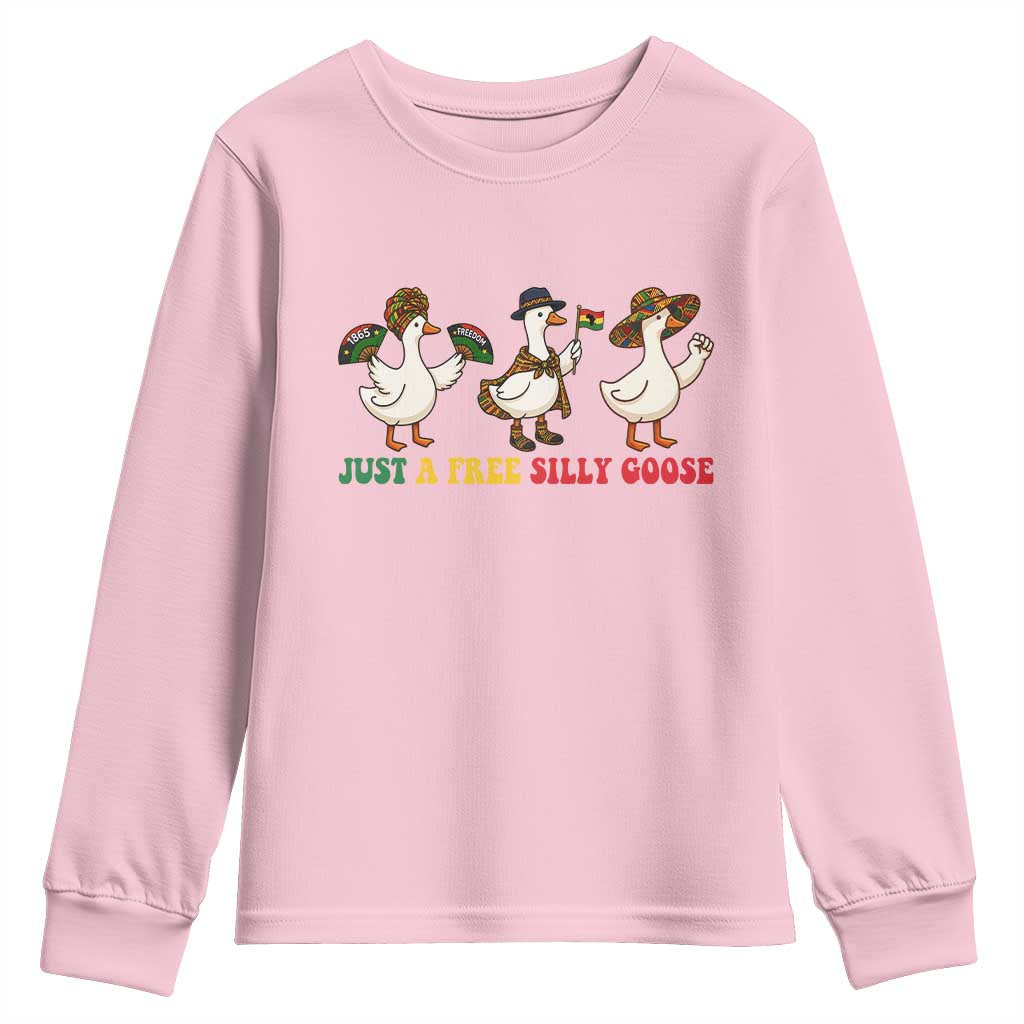 Funny Just A Free Silly Goose Youth Sweatshirt Juneteenth Freedom Day TS12 Light Pink Print Your Wear