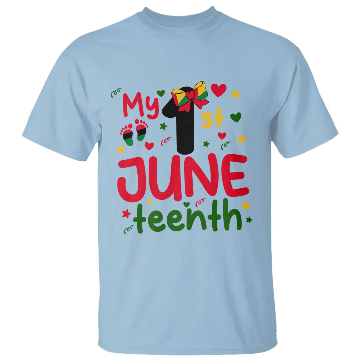 My First Juneteenth T Shirt African American Baby Freedom Day TS12 Light Blue Print Your Wear