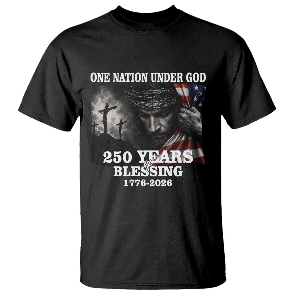 One Nation Under God 250th Anniversary T Shirt American Patriotic Faith TS12 Black Print Your Wear