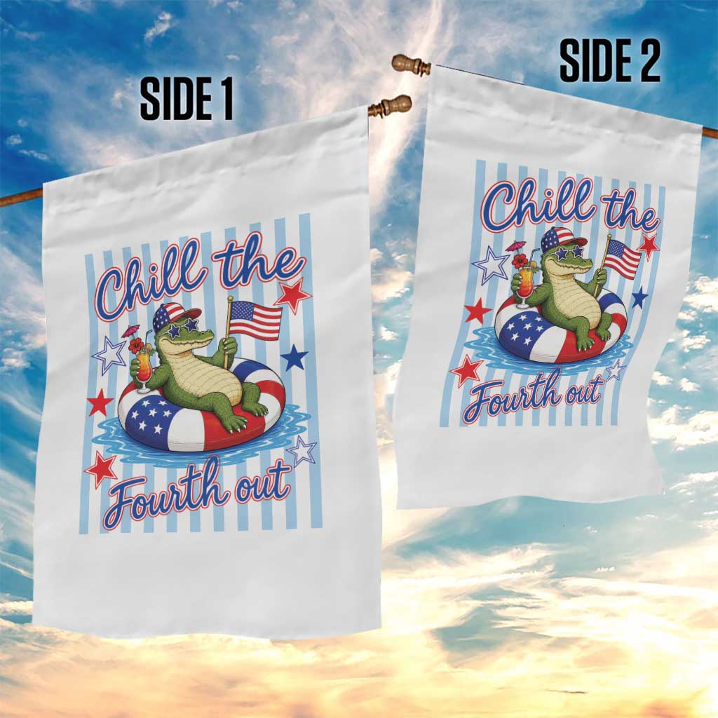 Funny Patriotic Alligator Garden Flag Chill The Fourth Out TS12 Print Your Wear