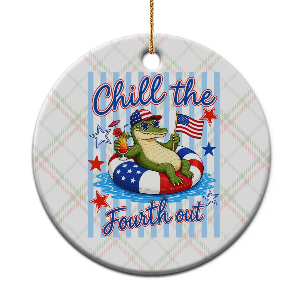 Funny Patriotic Alligator Ceramic Ornament Chill The Fourth Out TS12 1pc Christmas Plaid Print Your Wear