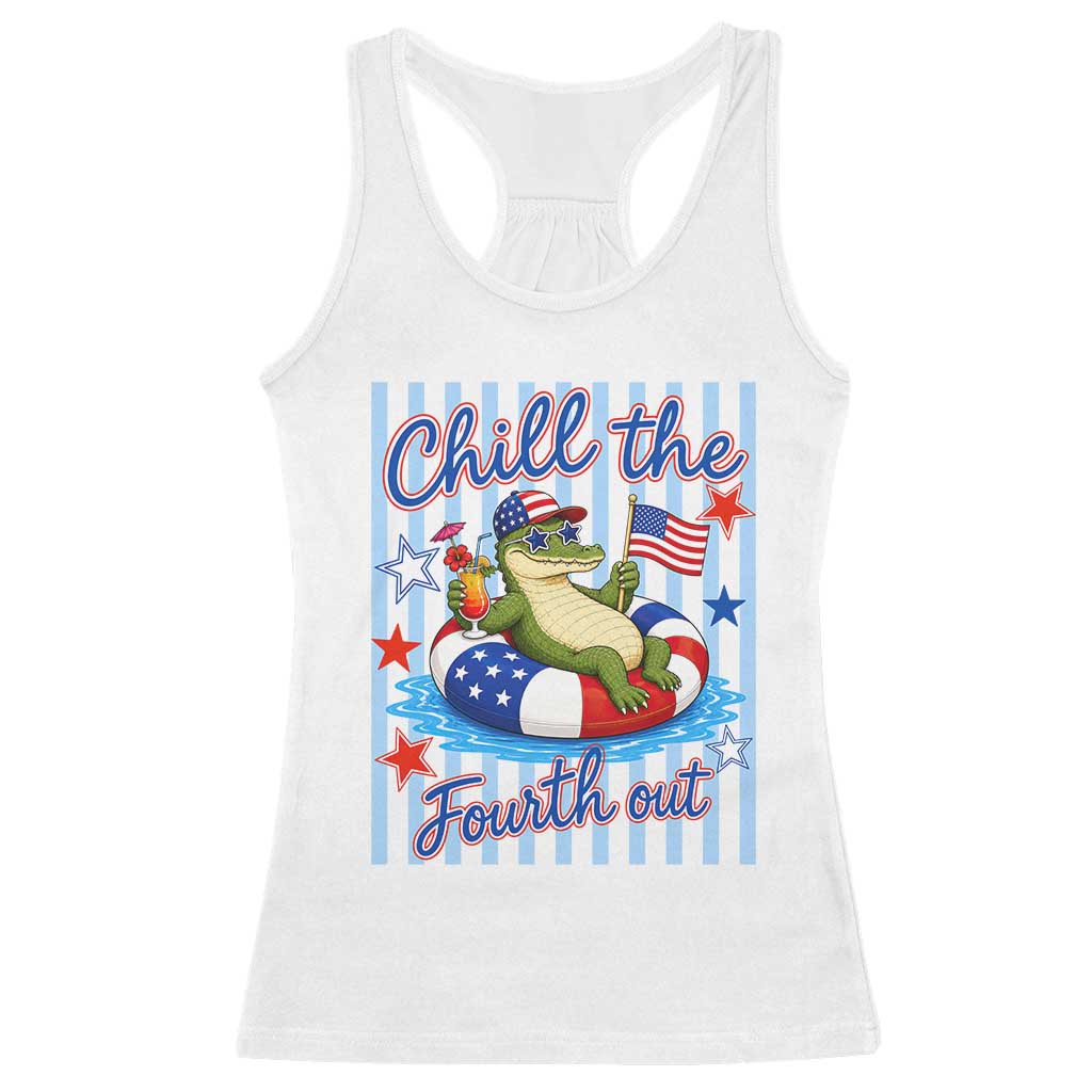 Funny Patriotic Alligator Racerback Tank Top Chill The Fourth Out TS12 White Print Your Wear