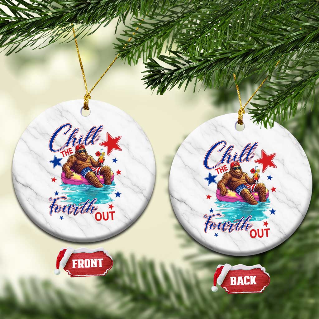Funny Bigfoot 4th Of July Ceramic Ornament Chill The Fourth Out TS12 1pc White Marble Print Your Wear