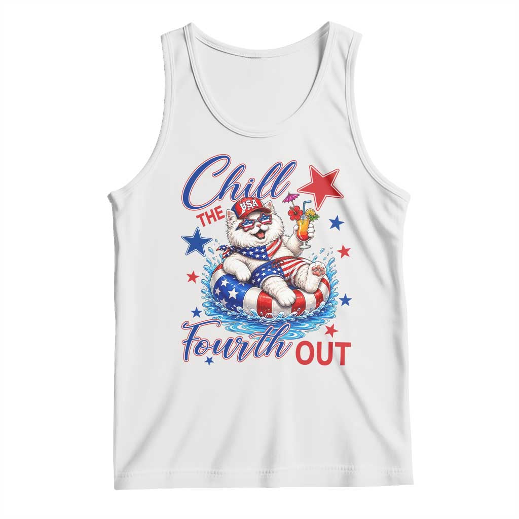 Funny Patriotic Persian Cat Tank Top Chill The Fourth Out TS12 White Print Your Wear