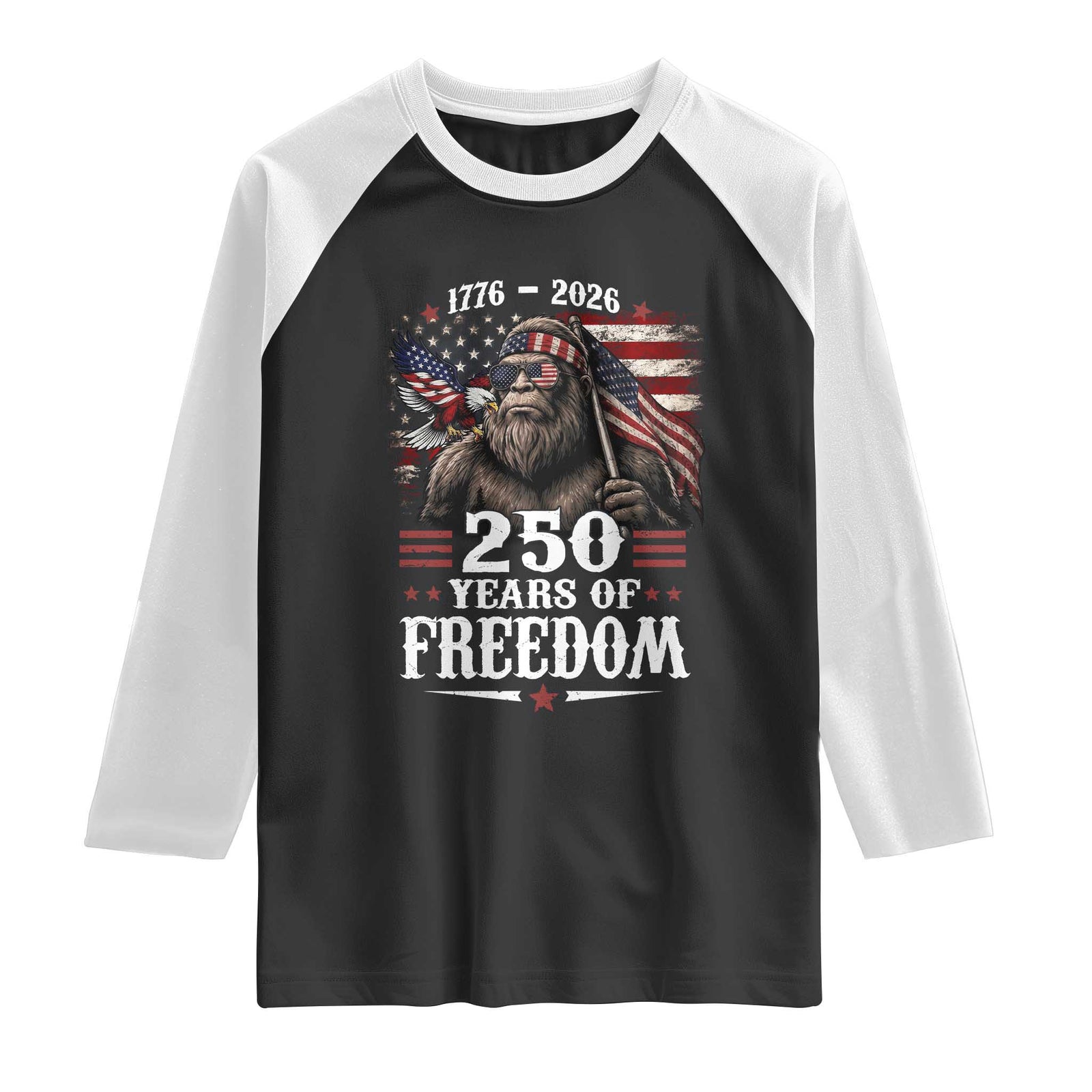 Bigfoot 250 Years Of Freedom Raglan Shirt Patriotic Sasquatch Lover TS12 Black White Print Your Wear