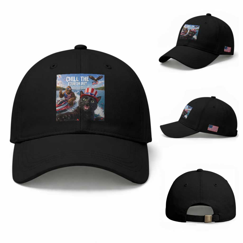 Patriotic Bigfoot And Cat Baseball Cap Chill The Fourth Out TS12 Baseball Cap Universal Fit Black Print Your Wear
