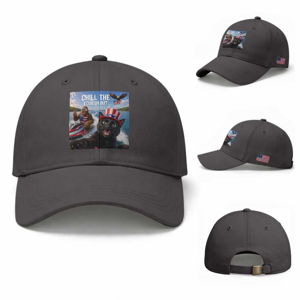 Patriotic Bigfoot And Cat Baseball Cap Chill The Fourth Out TS12 Baseball Cap Universal Fit Dark Gray Print Your Wear