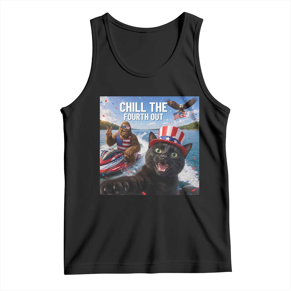 Patriotic Bigfoot And Cat Tank Top Chill The Fourth Out TS12 Black Print Your Wear