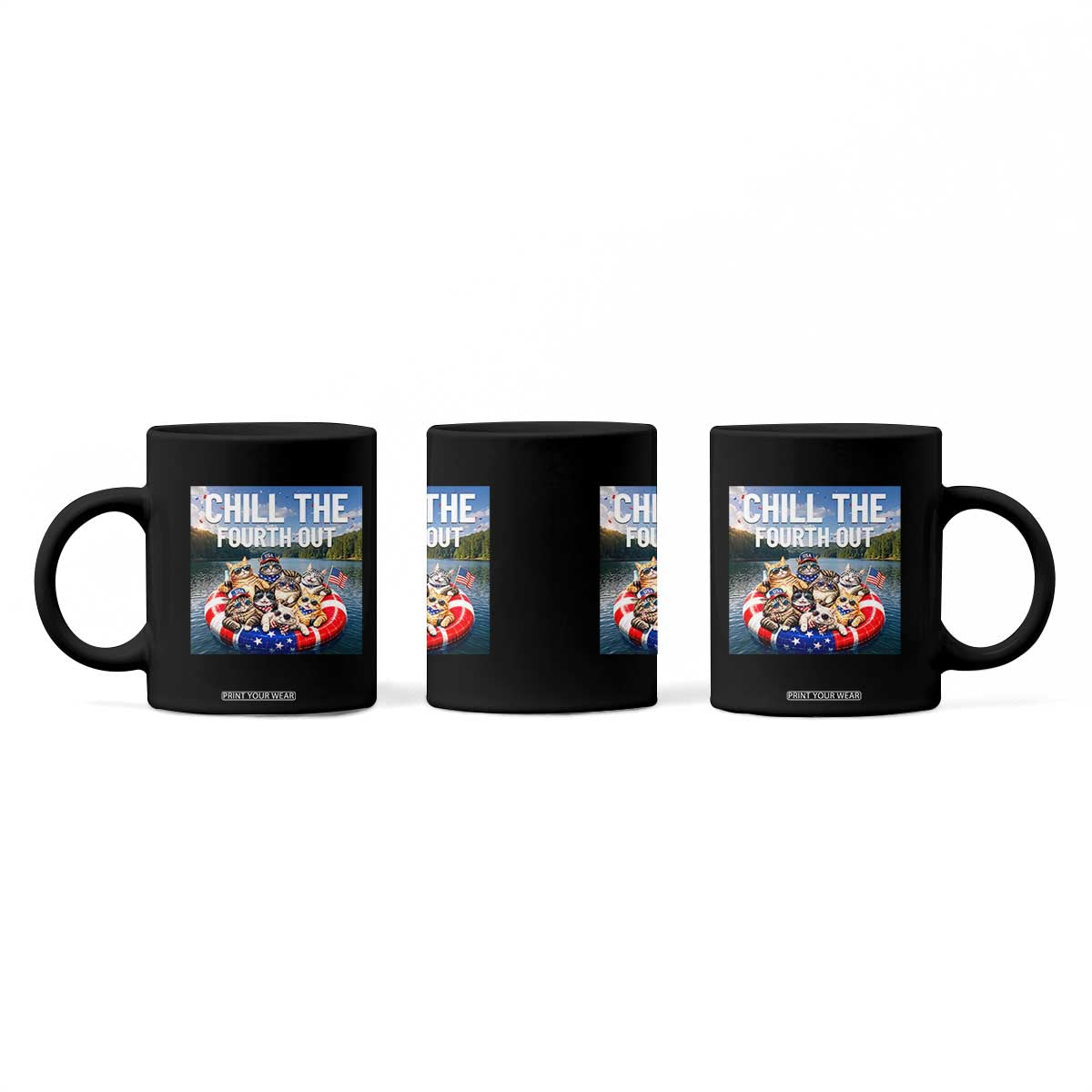 Funny Americana Cat Squad Coffee Mug Chill The Fourth Out TS12 Print Your Wear