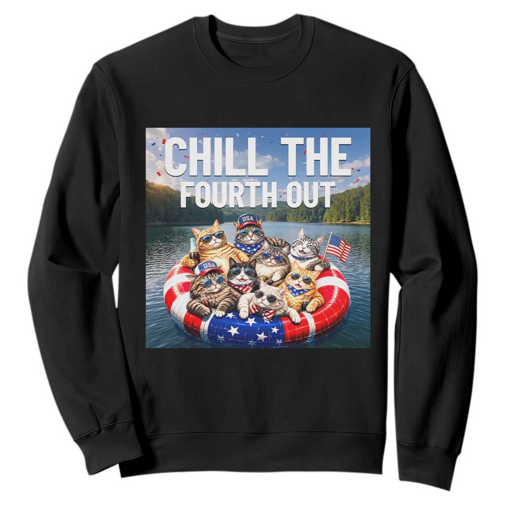 Funny Americana Cat Squad Sweatshirt Chill The Fourth Out TS12 Black Print Your Wear