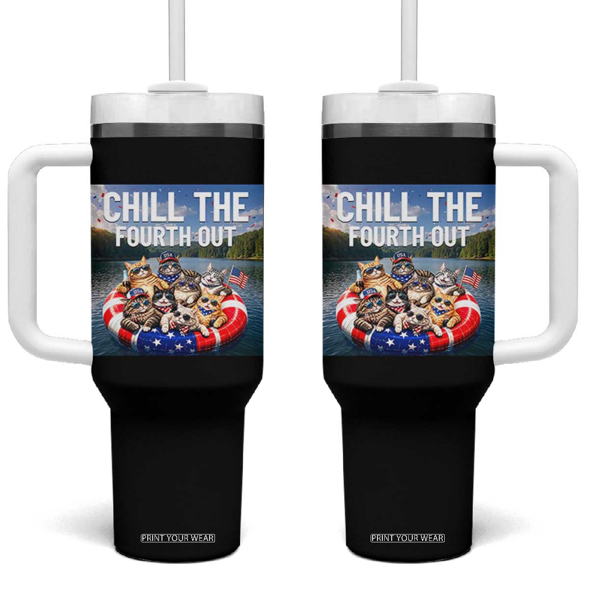 Funny Americana Cat Squad Tumbler With Handle Chill The Fourth Out TS12 One Size: 40 oz Black Print Your Wear