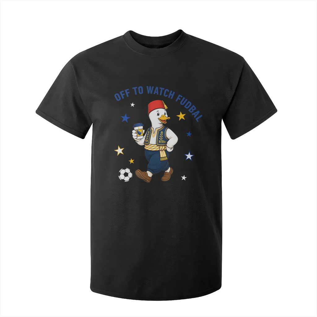 Funny Bosnia Goose Soccer Fan Gift T Shirt For Kid Off To Watch Fudbal TS12 Black Print Your Wear