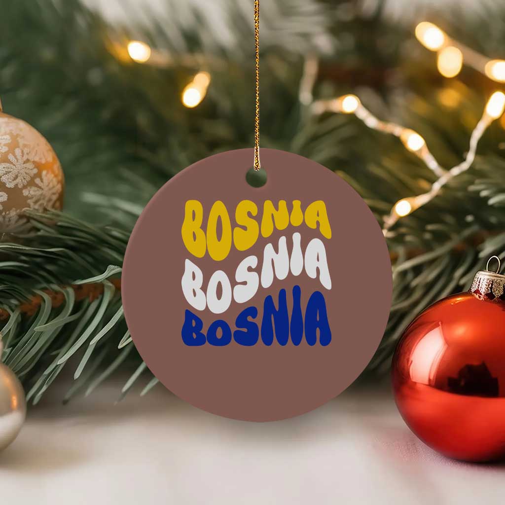 Groovy Retro Bosnia Ceramic Ornament Proud Bosnian Balkan Heritage Gift TS12 1pc Mocha Print Your Wear