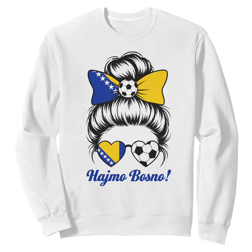 Bosnia Soccer Messy Bun Sweatshirt Hajmo Bosno Game Day Gift TS12 White Print Your Wear