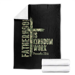 Fatherhood Is Kingdom Work Throw Blanket Camo Christian Fathers Day Gift TS12 Black Print Your Wear