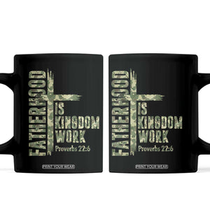 Fatherhood Is Kingdom Work Coffee Mug Camo Christian Fathers Day Gift TS12 Black Print Your Wear