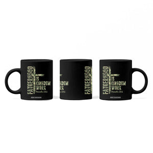 Fatherhood Is Kingdom Work Coffee Mug Camo Christian Fathers Day Gift TS12 Print Your Wear