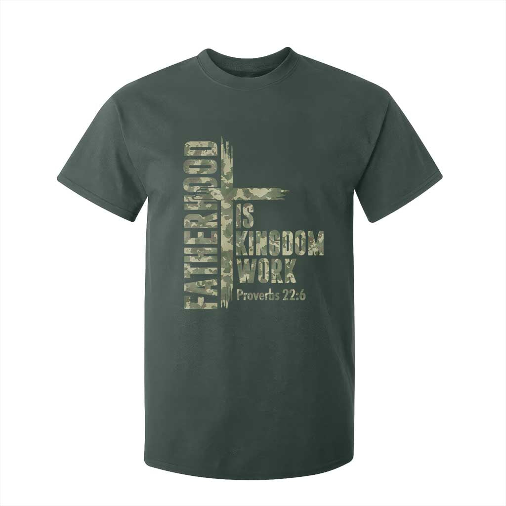 Fatherhood Is Kingdom Work T Shirt For Kid Camo Christian Fathers Day Gift TS12 Dark Forest Green Print Your Wear