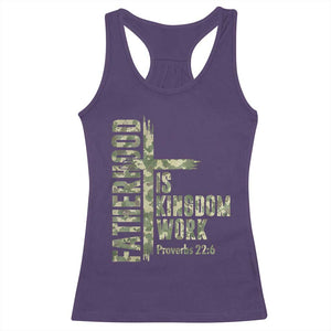 Fatherhood Is Kingdom Work Racerback Tank Top Camo Christian Fathers Day Gift TS12 Purple Print Your Wear