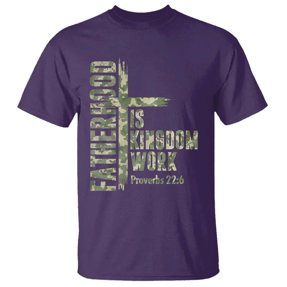 Fatherhood Is Kingdom Work T Shirt Camo Christian Fathers Day Gift TS12 Purple Print Your Wear
