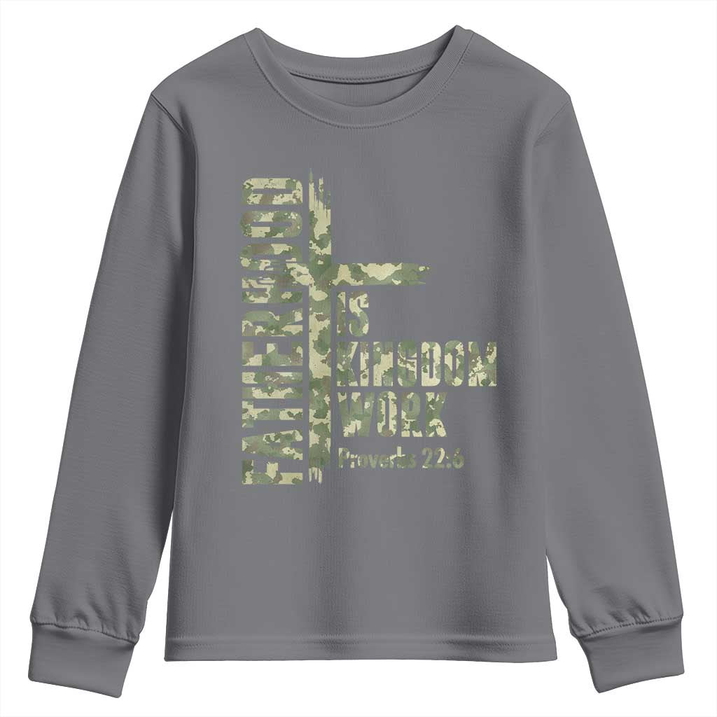 Fatherhood Is Kingdom Work Youth Sweatshirt Camo Christian Fathers Day Gift TS12 Charcoal Print Your Wear