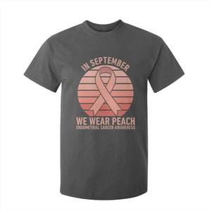 In September We Wear Peach T Shirt For Kid Endometrial Cancer Awareness Support TS12 Dark Heather Print Your Wear