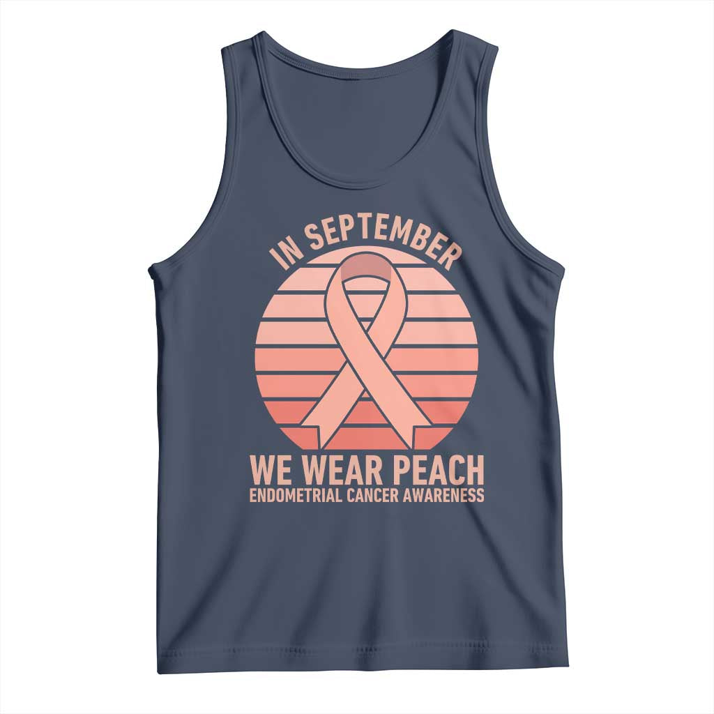 In September We Wear Peach Tank Top Endometrial Cancer Awareness Support TS12 Navy Print Your Wear