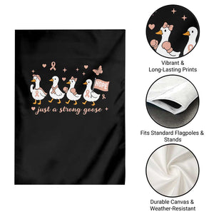 Funny Endometrial Cancer Goose Garden Flag Just A Strong Goose TS12 Print Your Wear