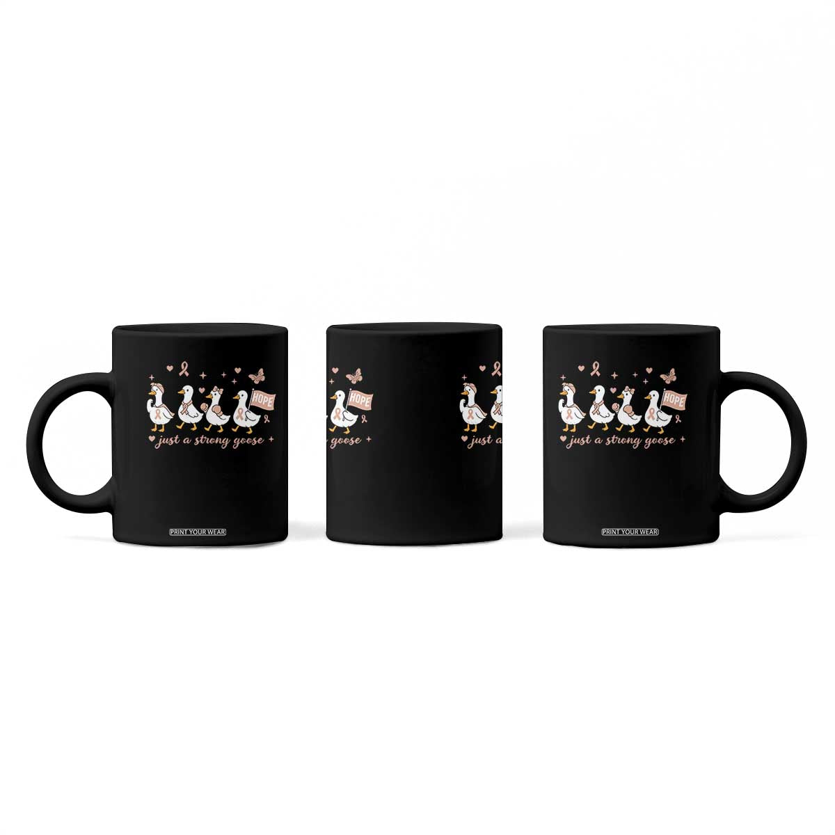 Funny Endometrial Cancer Goose Coffee Mug Just A Strong Goose TS12 Print Your Wear