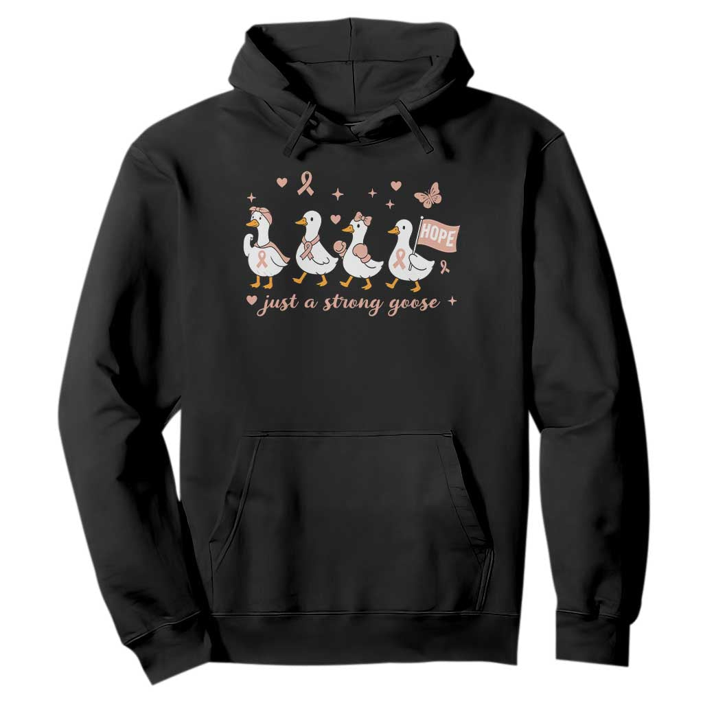 Funny Endometrial Cancer Goose Hoodie Just A Strong Goose TS12 Black Print Your Wear