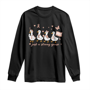 Funny Endometrial Cancer Goose Long Sleeve Shirt Just A Strong Goose TS12 Black Print Your Wear