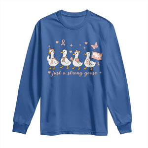 Funny Endometrial Cancer Goose Long Sleeve Shirt Just A Strong Goose TS12 Royal Blue Print Your Wear