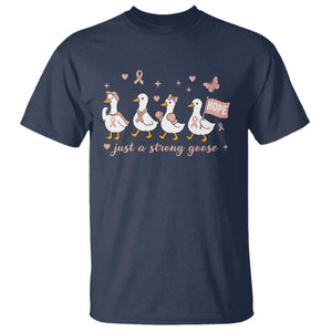 Funny Endometrial Cancer Goose T Shirt Just A Strong Goose TS12 Navy Print Your Wear
