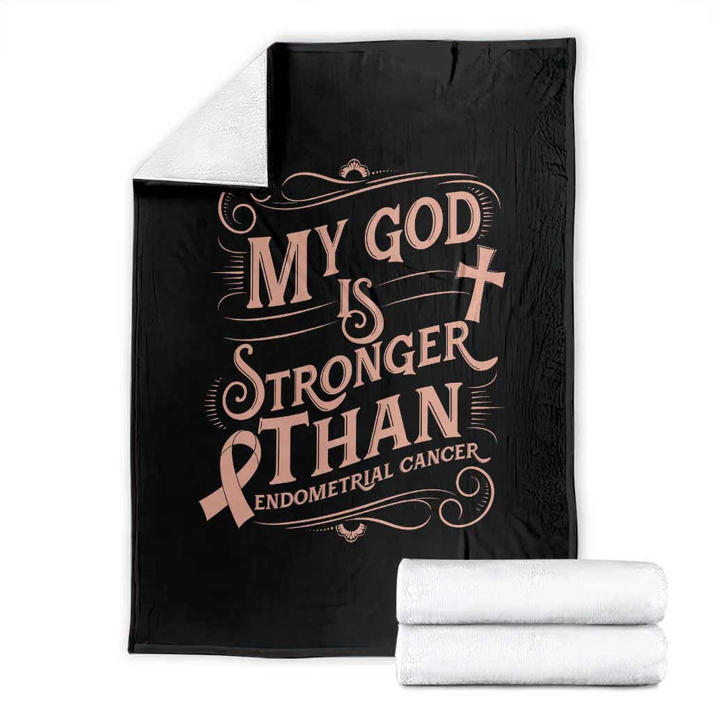 Christian Faith Peach Ribbon Throw Blanket My God Is Stronger Than Endometrial Cancer TS12 Black Print Your Wear