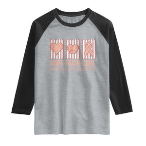 Endometrial Cancer Awareness Raglan Shirt Hope Faith Cure Peach Ribbon TS12 Heather Gray Black Print Your Wear